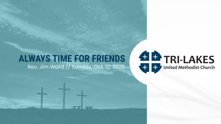 Always Time for Friends