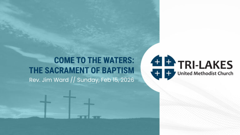Come to the Waters: the Sacrament of Baptism